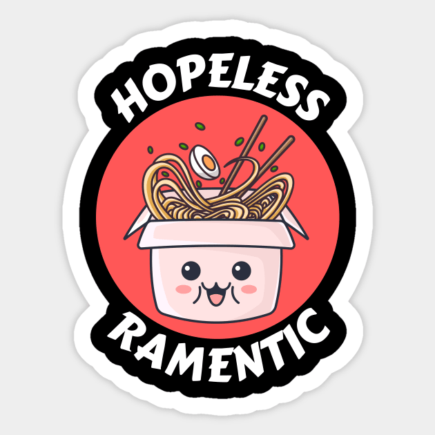 Hopeless Ramentic | Ramen Pun Sticker by Allthingspunny